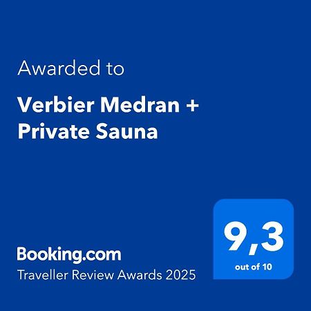 Verbier Medran + Private Sauna Dış mekan fotoğraf